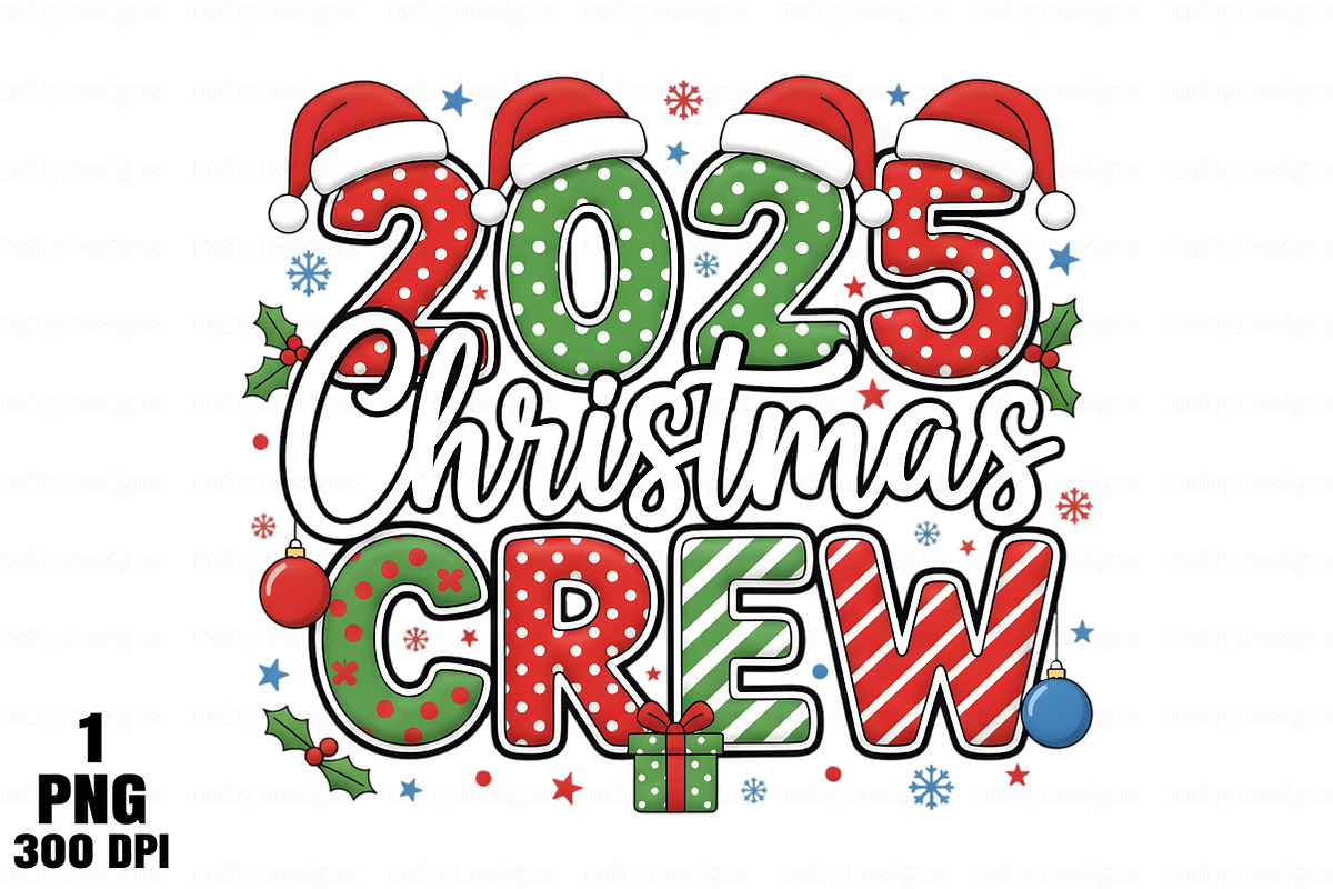 Christmas Crew 2025 PNG, an Illustration by Daily.Designs (Photo 1 of 10)