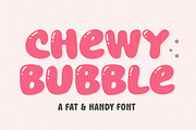 Chewy Bubble - Fat & Handy Font, a Handwritten Font by Balpirick Studio (Thumbnail 1 of 6)
