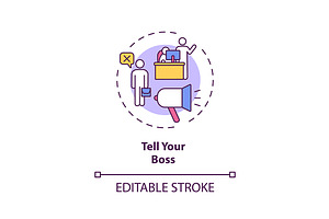 Tell Your Boss Concept Icon