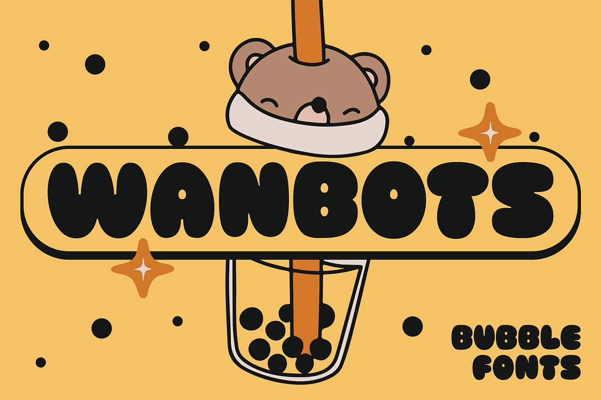 Wanbots - Bubble Fonts, a Sans Serif Font by Konstantine Studio (Photo 1 of 4)