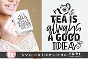 Tea SVG Bundle | Funny Tea Quotes, a Food Illustration by TheBlackCatPrints (Thumbnail 9 of 12)