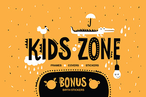 KIDS ZONE. 24 vector frames template