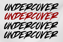 UNDERCOVER