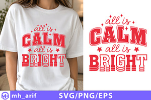 Christmas Quote All is Calm SVG, a Seasonal Illustration by mh_arif