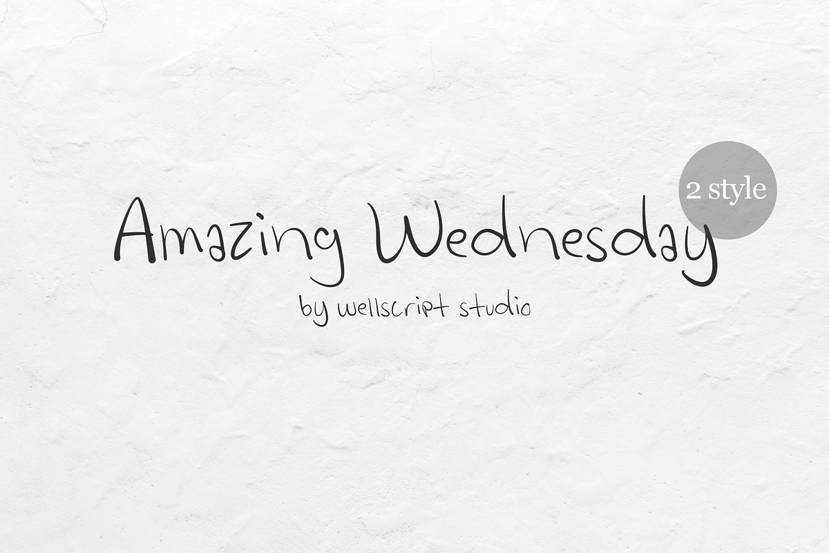 Amazing Wednesday - Handwritten Font, a Font by Wellscript Studio (Photo 1 of 11)