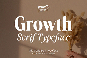 Growth Serif Typeface, a Serif Font by Violet Natural