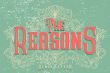 The Reasons Blackletter + Bonus