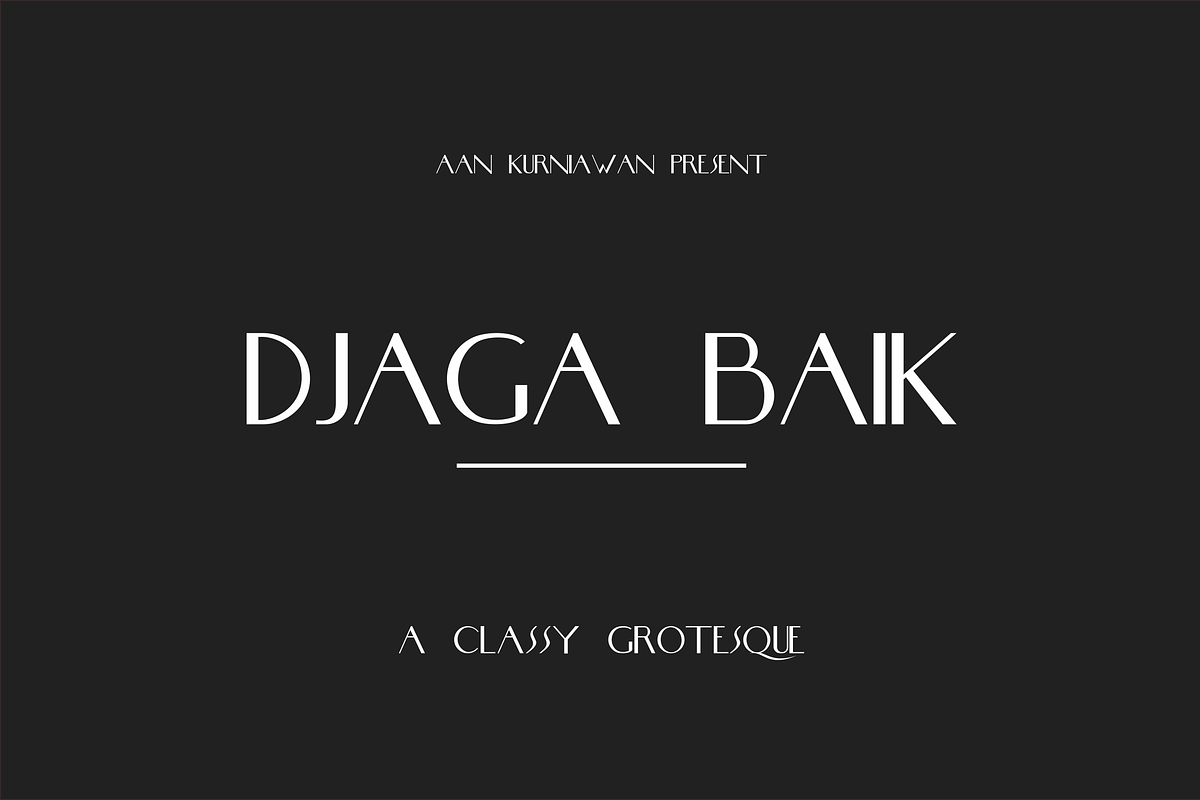 DJaga Baik (A classy Grotesque Sans)