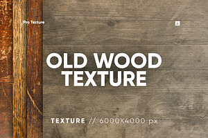 30 Old Wood Texture HQ