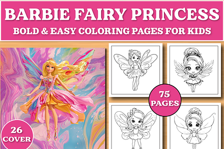75 Bold & Easy Barbie Fairy Princess