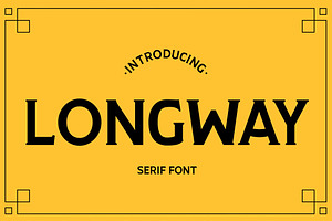 Longway - Serif Font