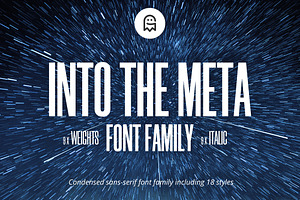 Into the Meta – Font Family