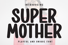 Super Mother | Script Font