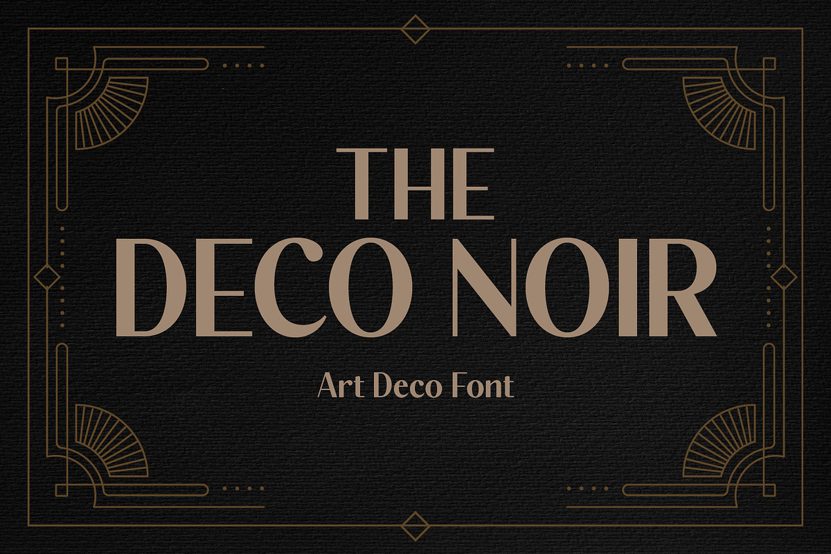 The Deco Noir - Art Deco Typeface, a Sans Serif Font by Dikas Studio (Photo 1 of 7)