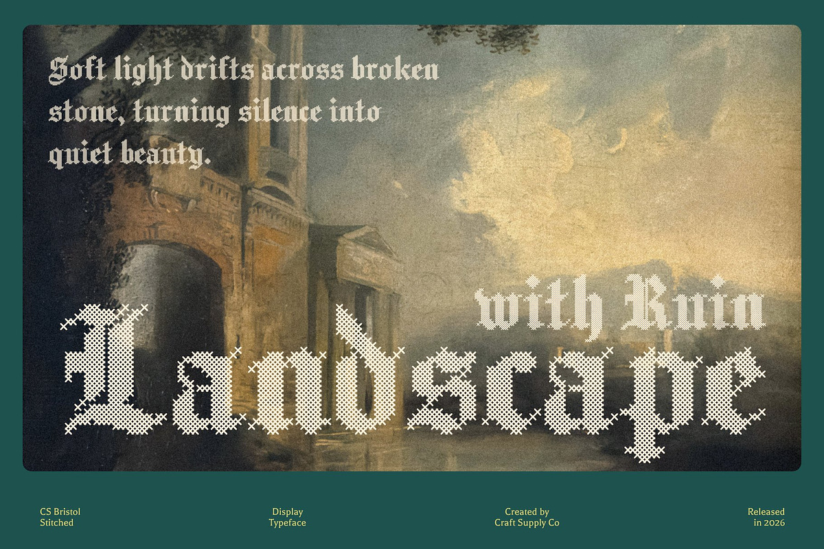 CS Bristol Stitched, a Blackletter Font by Craft Supply Co. (Photo 5 of 8)