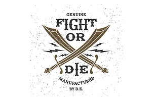 Vintage Label Fight Or Die