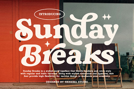 Sunday Breaks - Modern Retro Serif, a Serif Font by Shakira Studio
