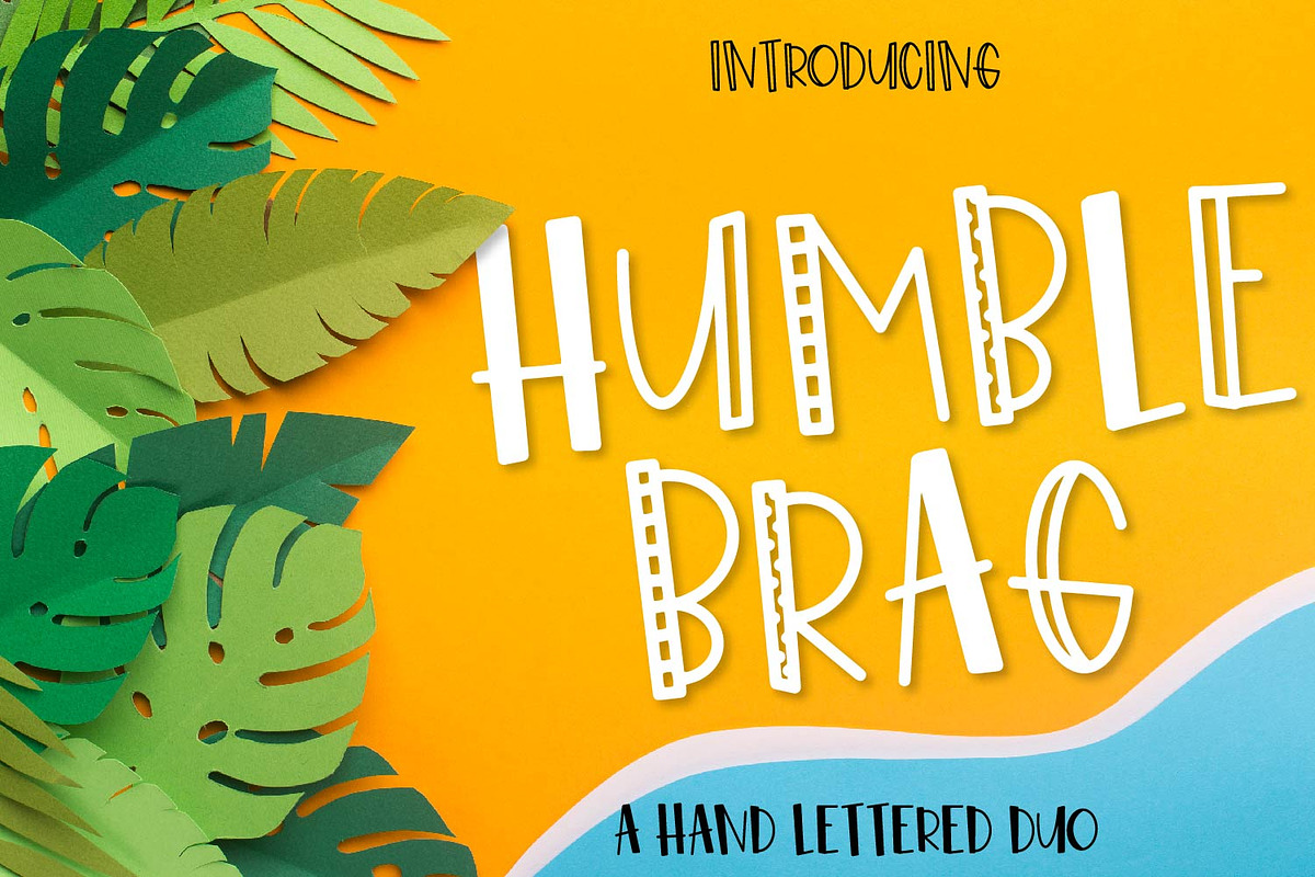 Humble Brag - A Hand Lettered Duo