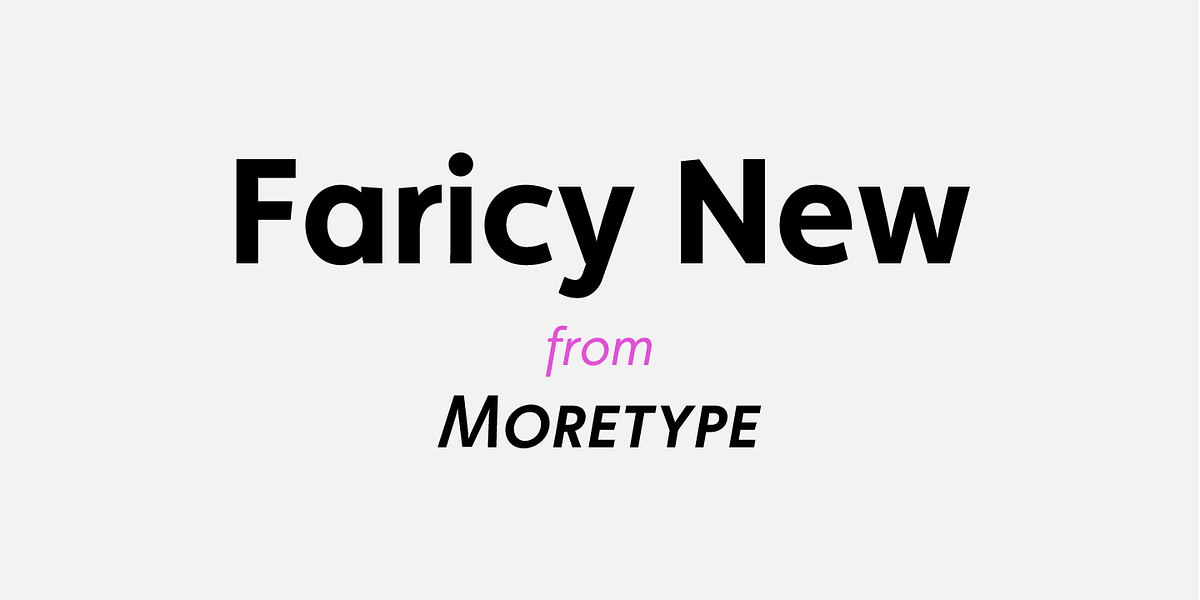 Faricy New, a Sans Serif Font by Moretype (Photo 1 of 5)