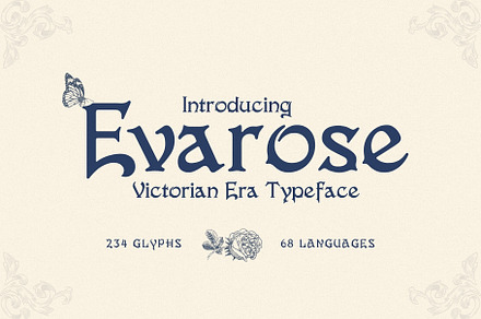 Evarose - Victorian Era Typeface