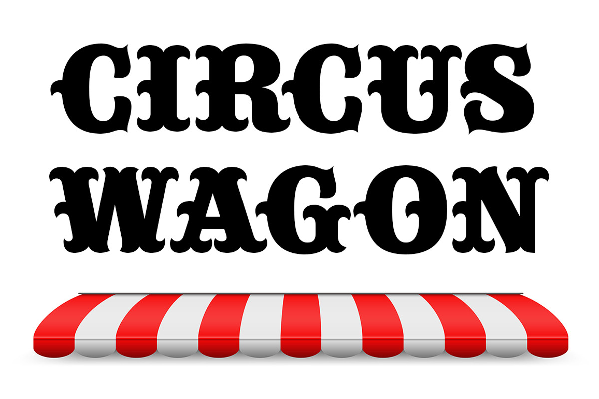 Circus Wagon, a Font by FontMesa (Photo 1 of 3)