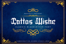 Tattos Wishe - Classic Blackletter