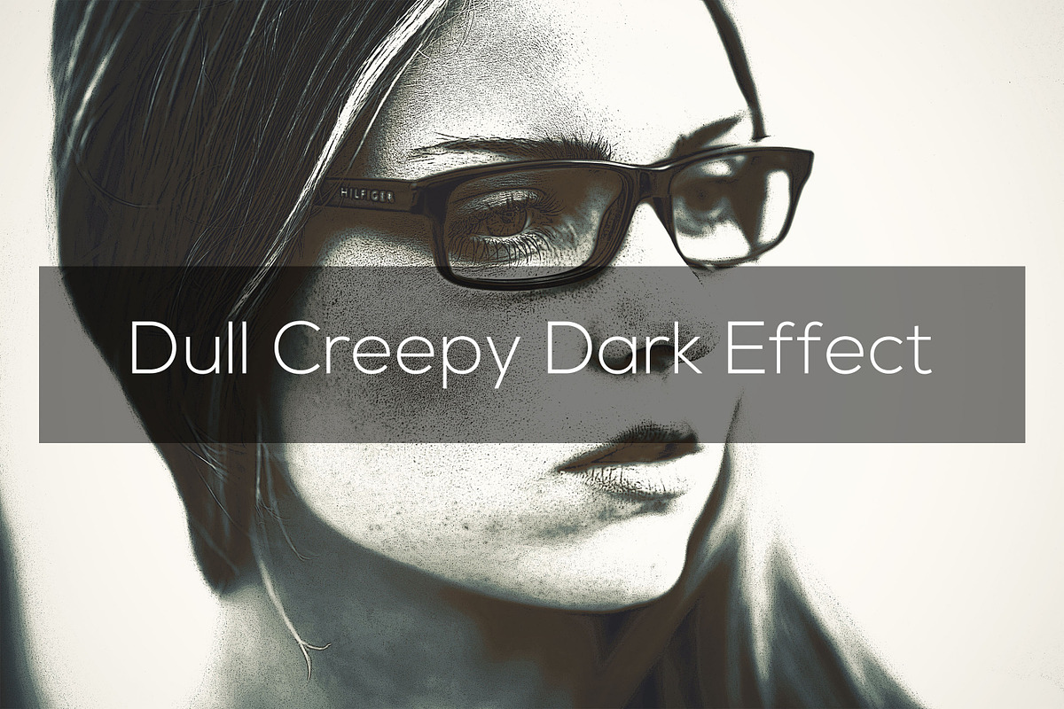 Dull Creepy Dark Effect, an Action Add-On by The_DrX (Photo 1 of 8)