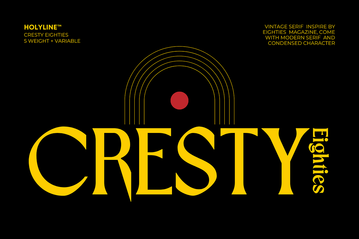 Cresty Eighties - Retro Typeface, a Serif Font by Holyline Design (Photo 1 of 15)
