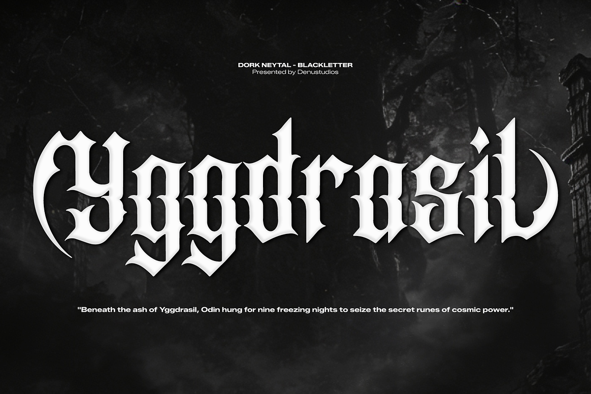 Dork Neytal | Black Metal Font, a Blackletter Font by Denustudios (Photo 2 of 12)