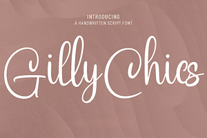 Gilly Chics Handwritten Script Font