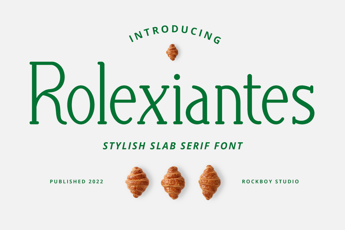 Rolexiantes - Slab Serif Font, a Serif Font by RockboyStd (Photo 1 of 12)