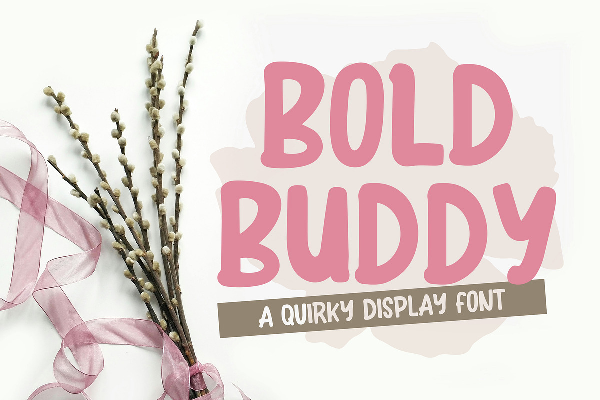 Bold Buddy - A Quirky Display Font, a Font by Soey Studio (Photo 1 of 8)