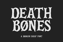 Death Bones a Broken Serif Font