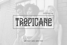 Tropicane Typeface