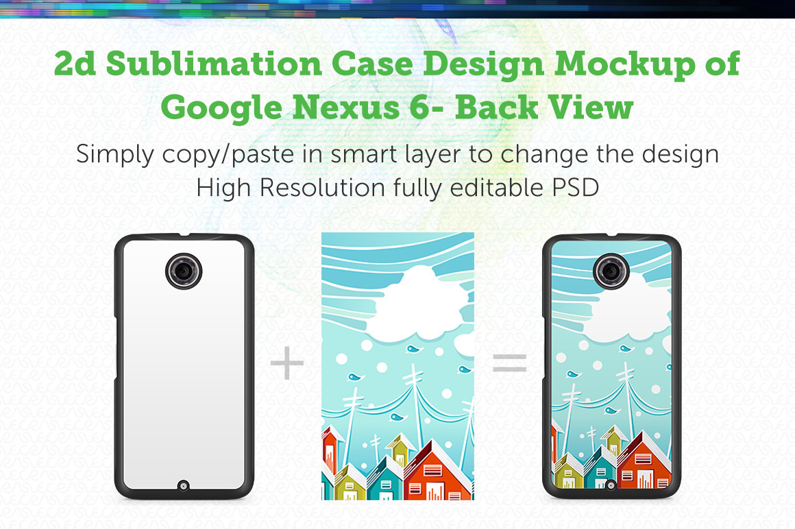 Google Nexus 6 2D Sublimation Mockup by Vecras  Creative Market