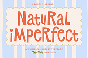 Natural Imperfect Whimsical Display, a Sans Serif Font by Typetemp Studio (Thumbnail 1 of 14)