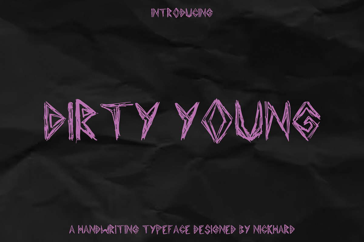 Dirty Young Hand Draw Font, a Handwritten Font by Nickhard (Photo 1 of 6)
