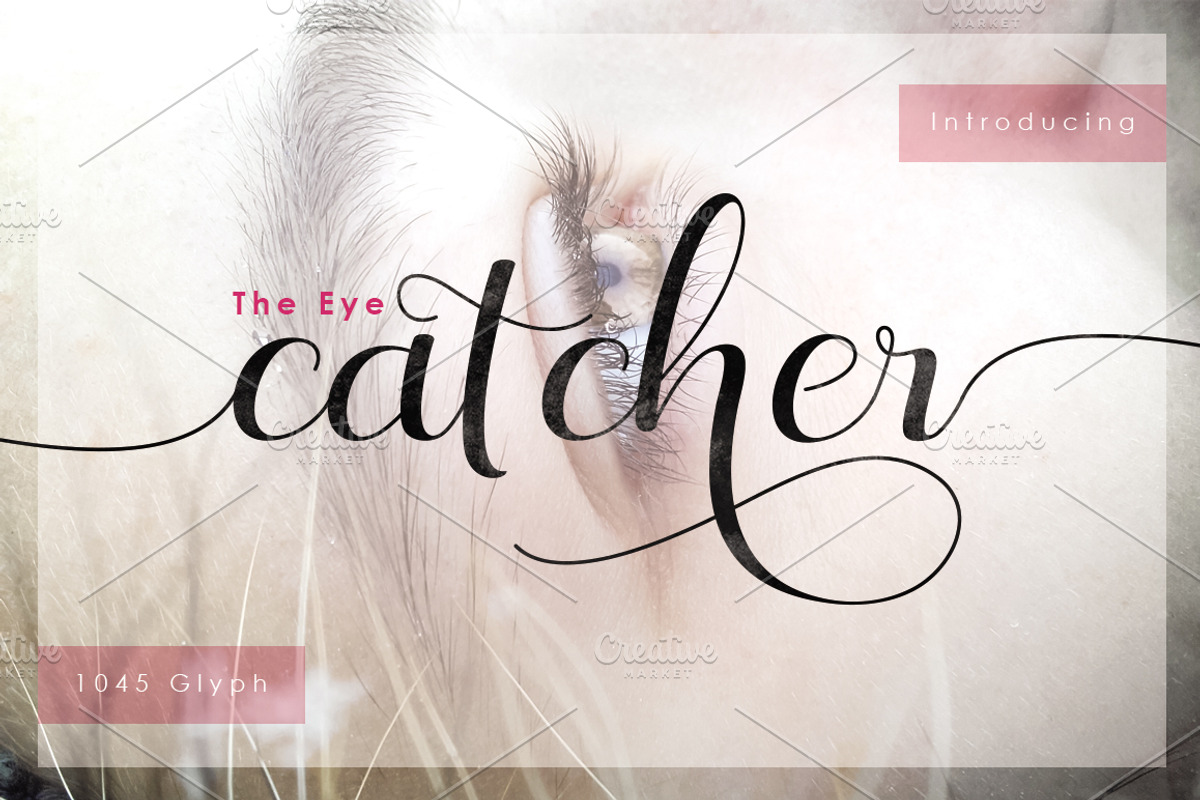 The Eye Catcher