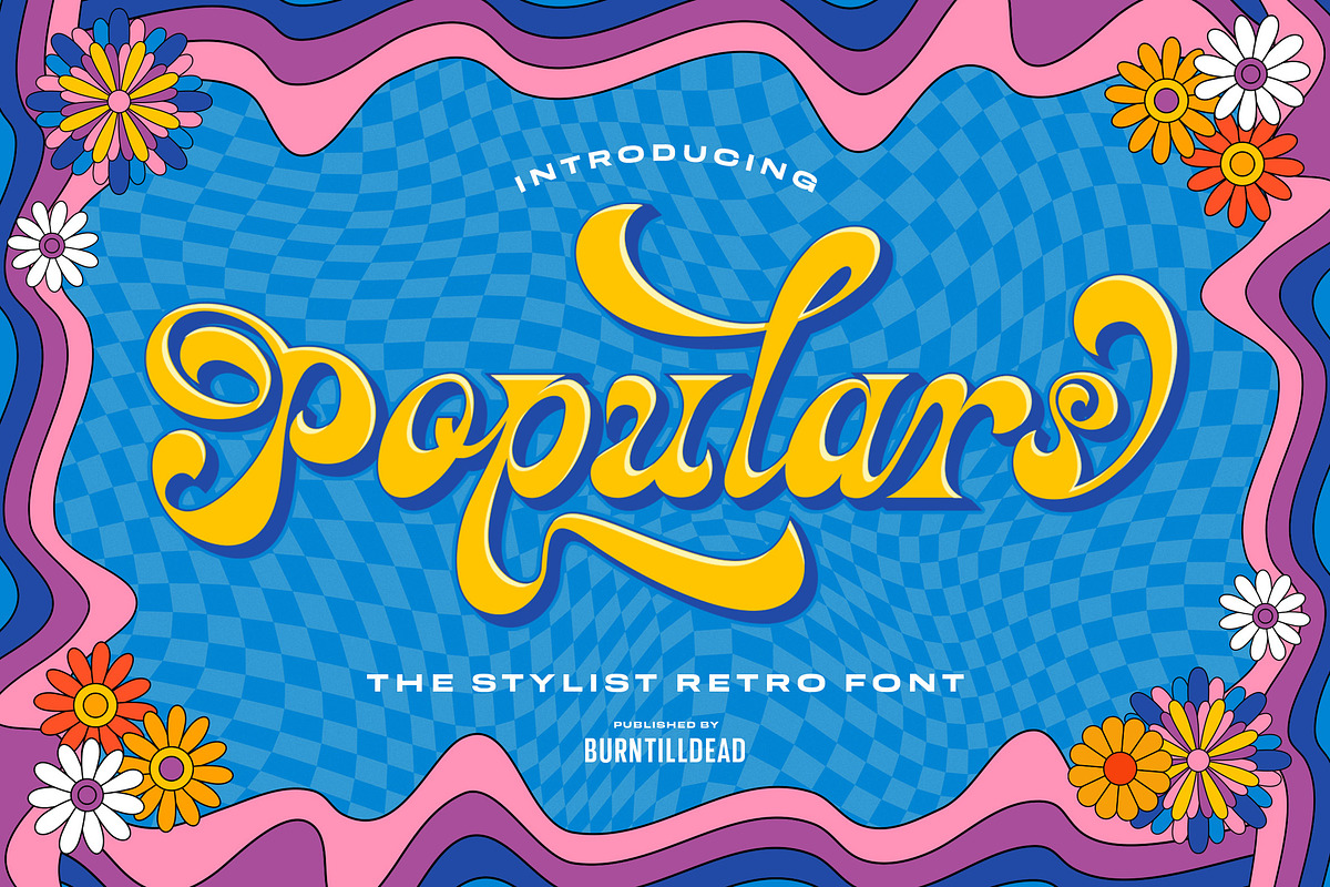 Populars - Stylist Retro Font, a Script Font by Burntilldead (Photo 1 of 14)