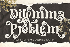 Dilemma Problem Font