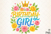 Birthday Girl PNG Floral Birthday PN, an Illustration by DreamArtGraphic (Thumbnail 1 of 4)