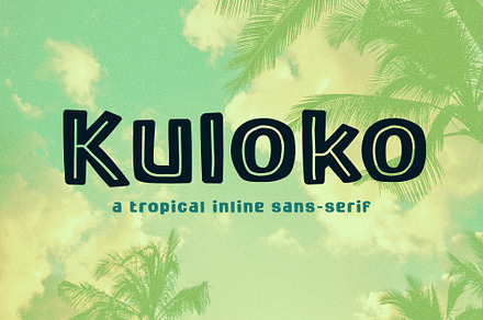 Kuloko Tropical Inline Sans Serif, a Sans Serif Font by Parker Creative