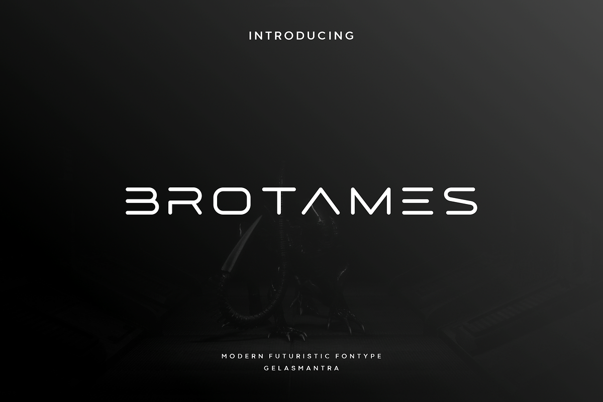Brotames, a Font by garismantra (Photo 1 of 4)