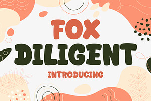 Fox Diligent Font