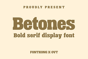 Betones - A Bold Serif Display Font