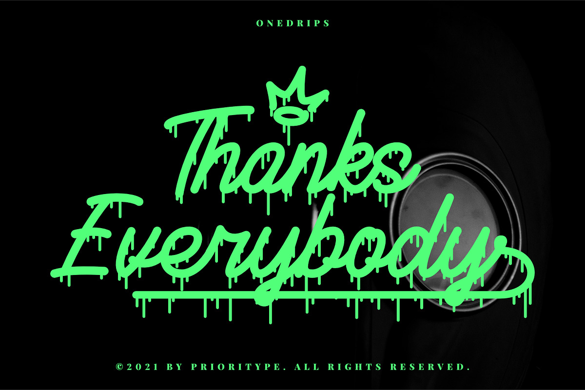 Onedrips - Graffiti Script Fonts, a Script Font by Prioritype Co (Photo 14 of 14)