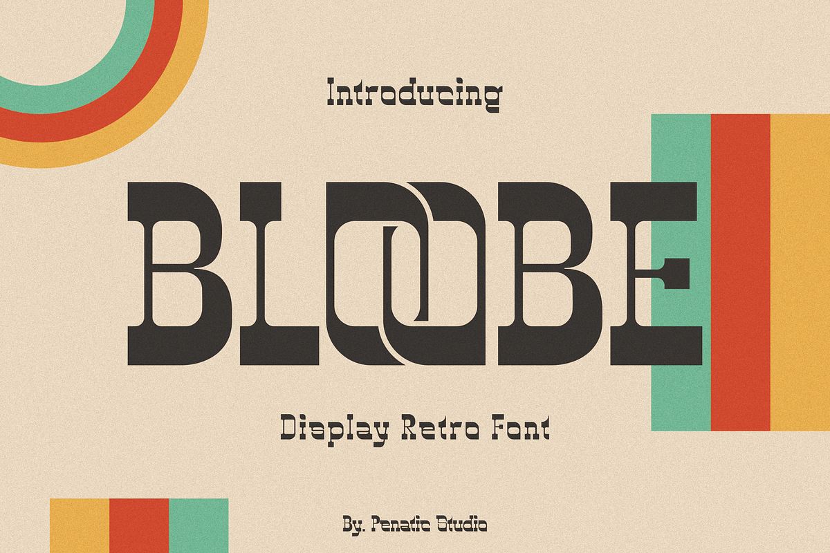 Bloobe _ Display Retro Font, a Serif Font by Penatic Studio (Photo 3 of 10)