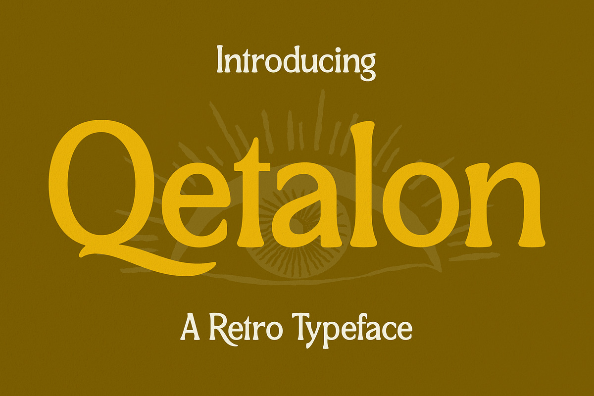 Qetalon Retro Typeface Font, a Serif Font by Storytype Studio (Photo 1 of 15)