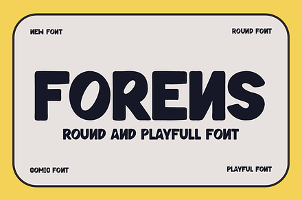 Forens - Round & Playful Font, a Sans Serif Font by Iqsiart Studio