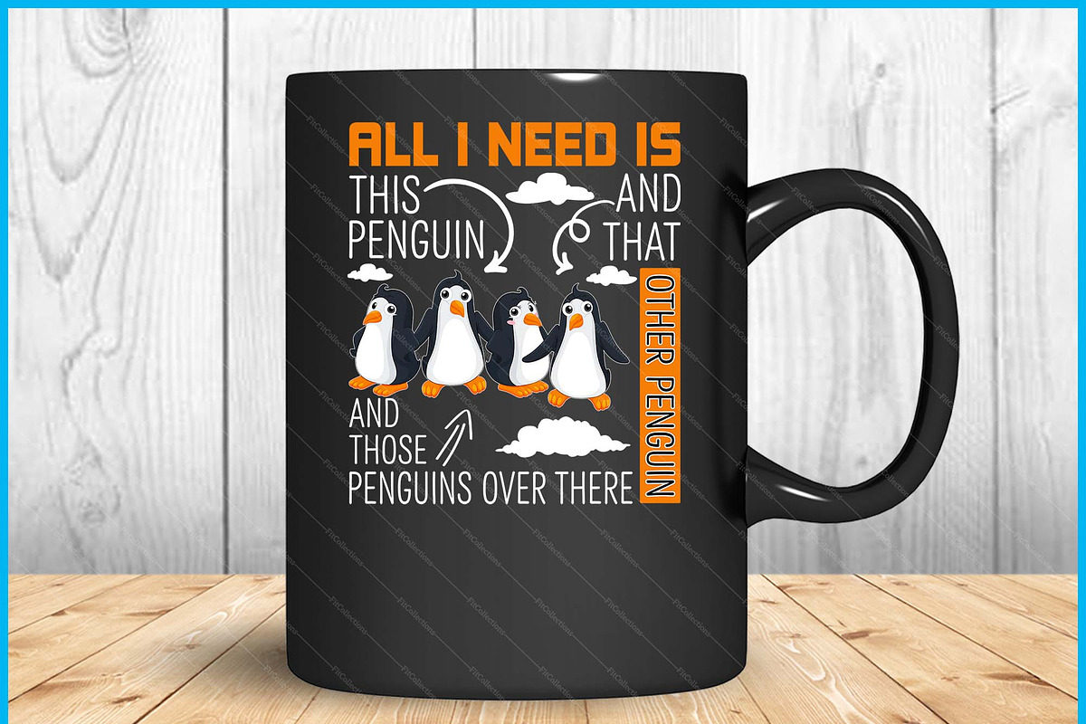 All I Need Is This Penguin Animals, a Graphic by Creativeusart (Photo 4 of 4)